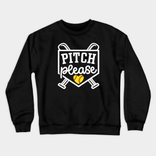 Pitch Please Softball Player Mom Cute Funny Crewneck Sweatshirt